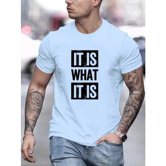 Men's 100% Cotton It Is What It Is Print T-shirt
