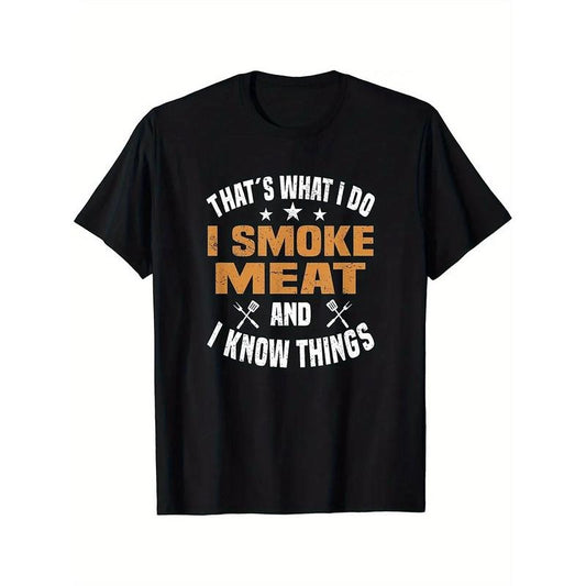 Men's That's What I Do I Smoke Meat And I Know Things Print High Quality Cotton Classic Fit Words Novelty Vintage Pattern...