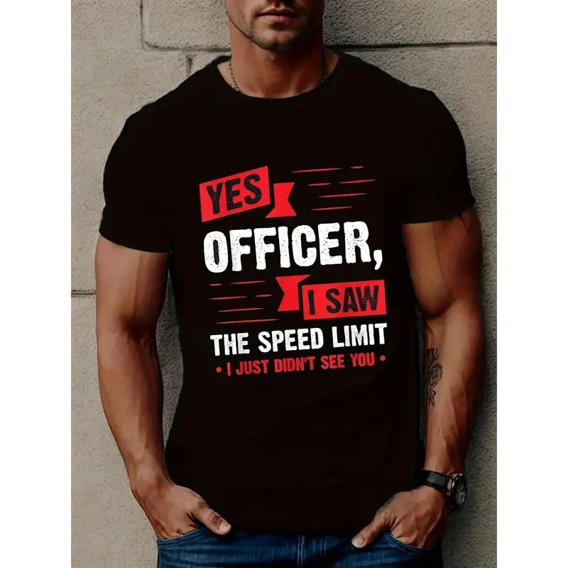 Men's short sleeve printed T-shirt series, yes officer I see speed limit sign printed men's creative top, men's casual...