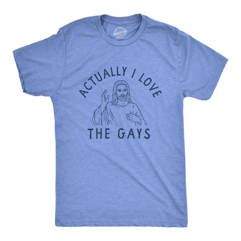 Mens Actually I Love The Gays T Shirt Funny Holy Jesus Religion Christian Tee for Guys Mens Funny T Shirts Cool Tees Soft...