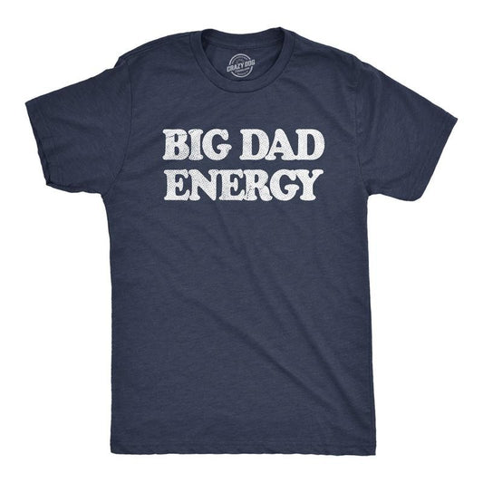 Mens Big Dad Energy T Shirt Funny Father's Day Papa Vibes Tee for Guys Mens Funny T Shirts Cool Tees Soft Stylish Casual...