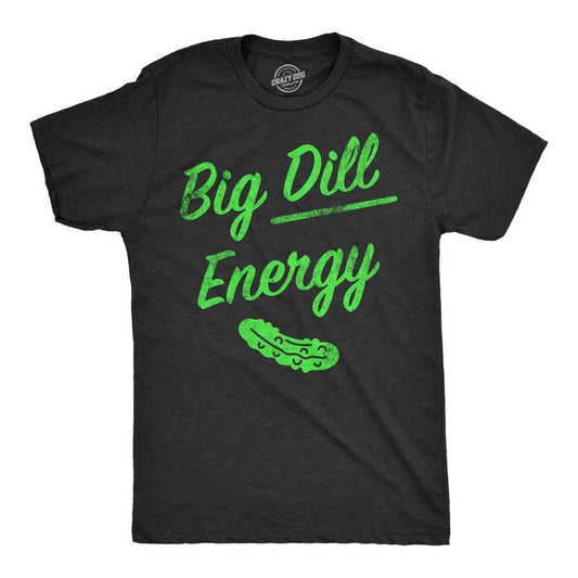 Mens Big Dill Energy T Shirt Funny Huge Pickle Vibes Joke Tee For Guys Mens Funny T Shirts Cool Tees Soft Stylish Casual...