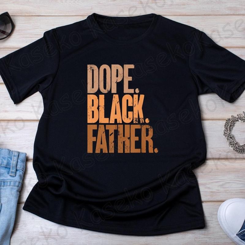 Mens Black Dad Dope Black Father Fathers Day Shirt, Best Dad Shirt,  Dad Dope Black Shirt, Happy Father's Day Shirt, Men...