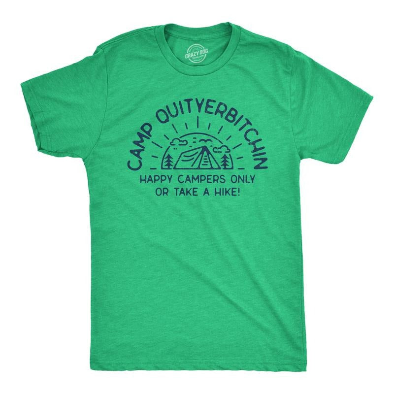 Mens Camp Quityerbitchin T Shirt Funny Sarcastic Camping Tent Complaining Joke Graphic Tee for Guys Mens Funny T Shirts...