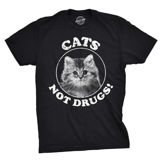 Mens Cats Not Drugs Funny Crazy Cat Person Anti Drug Meow Kitty T shirt Mens Funny T Shirts Cool Tees Soft Stylish Casual...