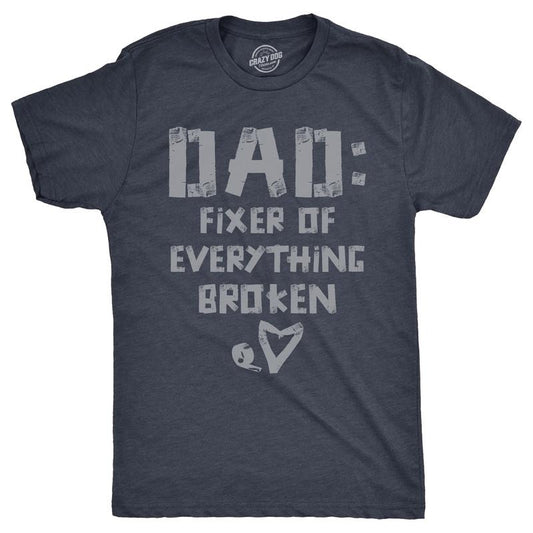 Mens Dad Fixer Of Everything Broken T Shirt Funny Fathers Day Gift Handy Duct Tape Joke Tee For Guys Mens Funny T Shirts...