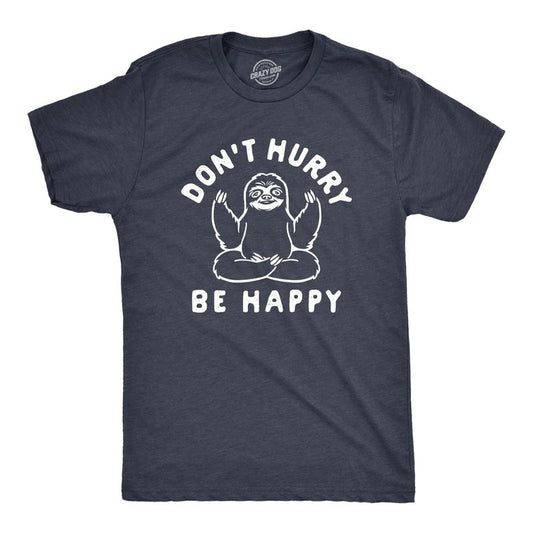 Mens Dont Hurry Be Happy T Shirt Funny Sloth Yoga Gift Graphic Novelty Tee For Guys Mens Funny T Shirts Cool Tees Soft...
