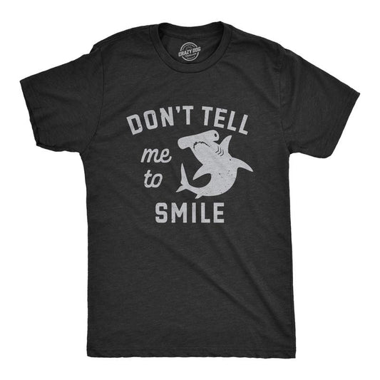 Mens Dont Tell Me To Smile T Shirt Funny Hammerhead Shark Frowning Joke Tee For Guys Mens Funny T Shirts Cool Tees Soft...