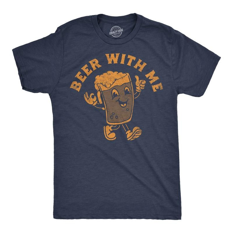 Mens Funny T Shirts Beer With Me Sarcastic Drinking Graphic Tee For Men Mens Funny T Shirts Cool Tees Soft Stylish Casual...
