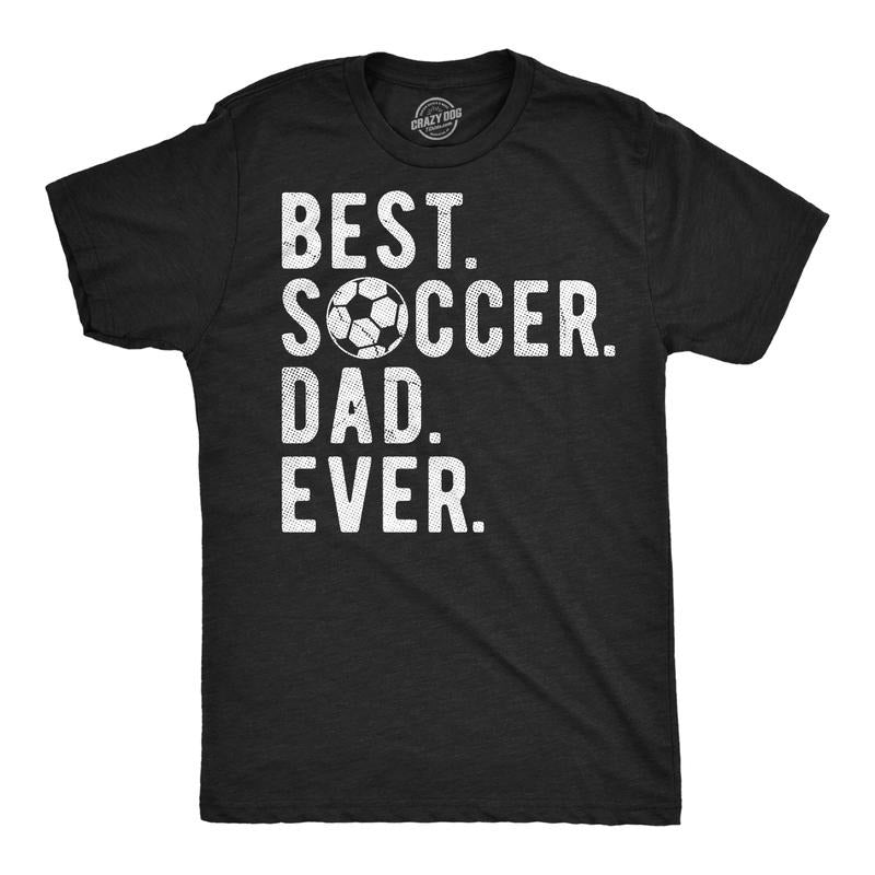 Mens Funny T Shirts Best Soccer Dad Ever Sarcastic Fathers Day Graphic Novelty Tee For Men Mens Funny T Shirts Cool Tees...