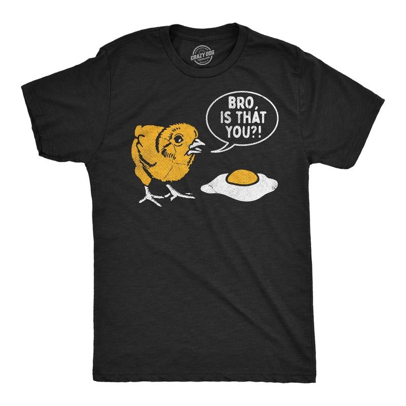Mens Funny T Shirts Bro Is That You Sarcastic Chicken Egg Graphic Novelty Tee For Men Mens Funny T Shirts Cool Tees Soft...