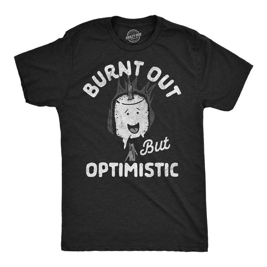 Mens Funny T Shirts Burnt Out But Optimistic Sarcastic Smore Graphic Novelty Tee For Men Mens Funny T Shirts Cool Tees...