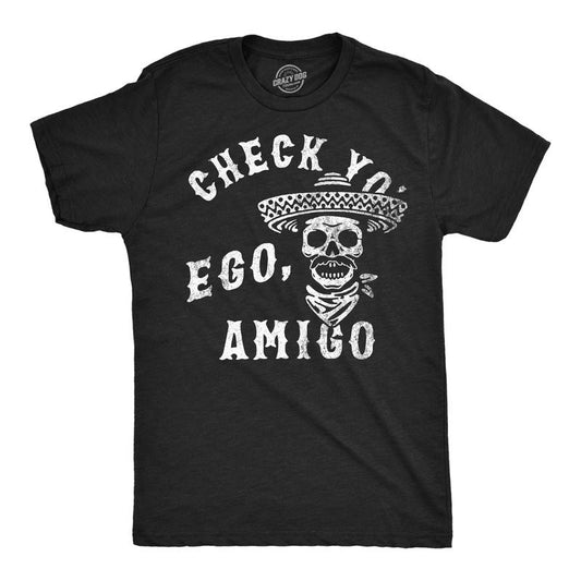 Mens Funny T Shirts Check Yo Ego Amigo Sarcastic Graphic Novelty Tee for Men Mens Funny T Shirts Cool Tees Soft Stylish...