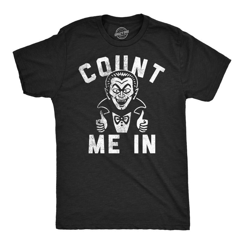 Mens Funny T Shirts Count Me In Sarcastic Halloween Vampire Graphic Novelty Tee For Men Mens Funny T Shirts Cool Tees...