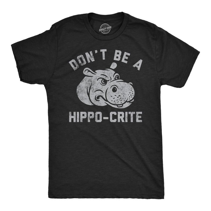 Mens Funny T Shirts Dont Be A Hippo Crite Sarcastic Hippopotamus Graphic Tee For Men Mens Funny T Shirts Cool Tees Soft...