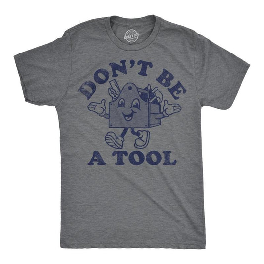 Mens Funny T Shirts Dont Be A Tool Sarcastic Toolbox Graphic Novelty Tee For Men Mens Funny T Shirts Cool Tees Soft...