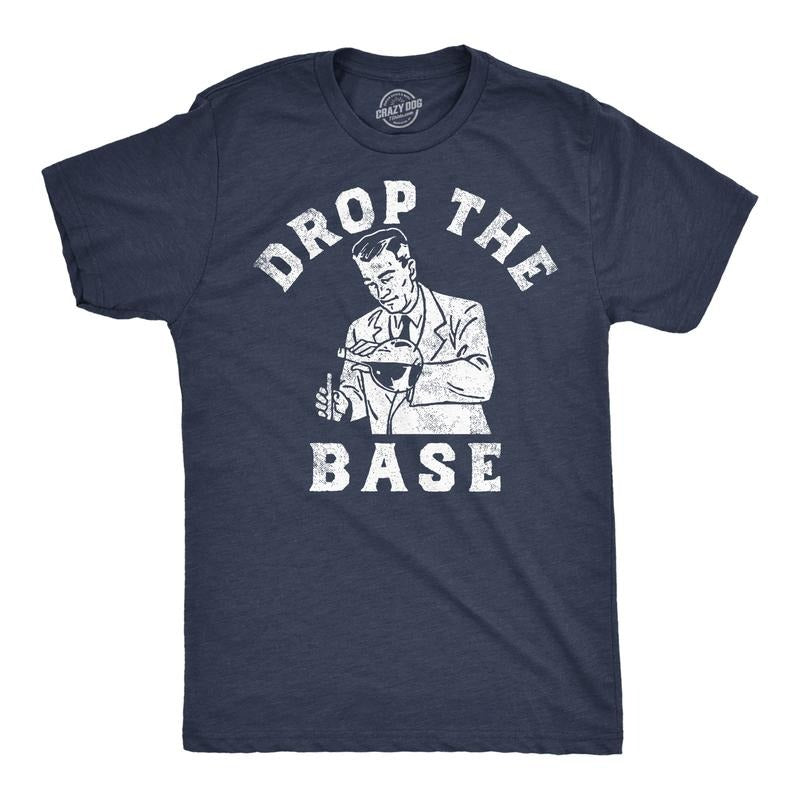 Mens Funny T Shirts Drop The Base Sarcastic Science Joke Tee For Men Mens Funny T Shirts Cool Tees Soft Stylish Casual...