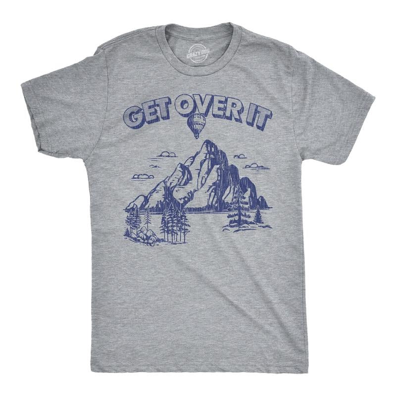 Mens Funny T Shirts Get Over It Sarcastic Mountain Graphic Novelty Tee For Men Mens Funny T Shirts Cool Tees Soft Stylish...