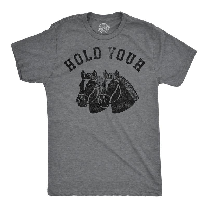 Mens Funny T Shirts Hold Your Horses Sarcastic Horse Graphic Novelty Tee For Men Mens Funny T Shirts Cool Tees Soft...