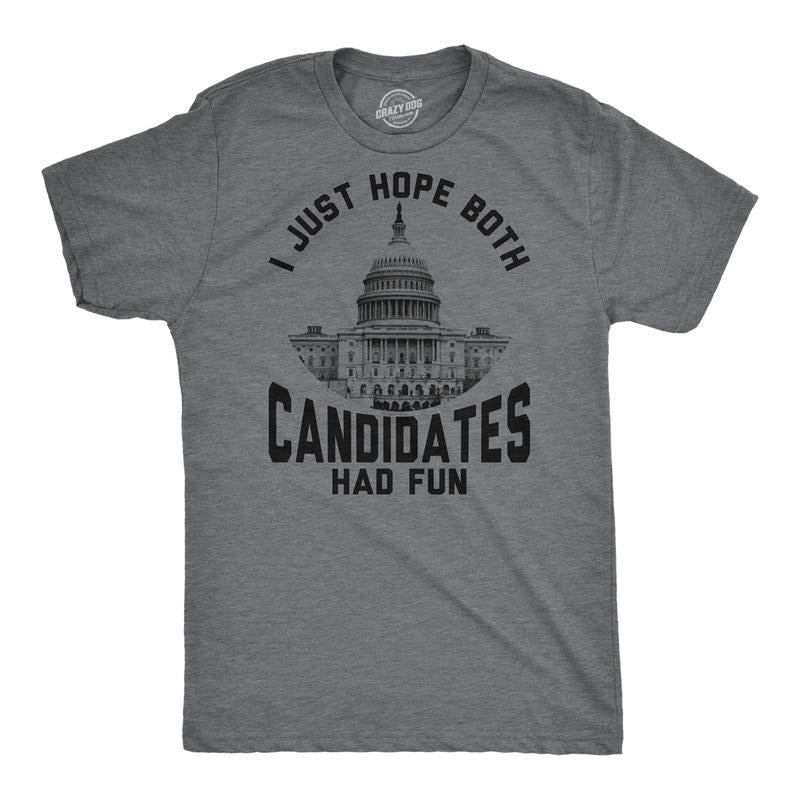 Mens Funny T Shirts I Just Hope Both Candidates Had Fun Sarcastic Voting Tee For Men Mens Funny T Shirts Cool Tees Soft...