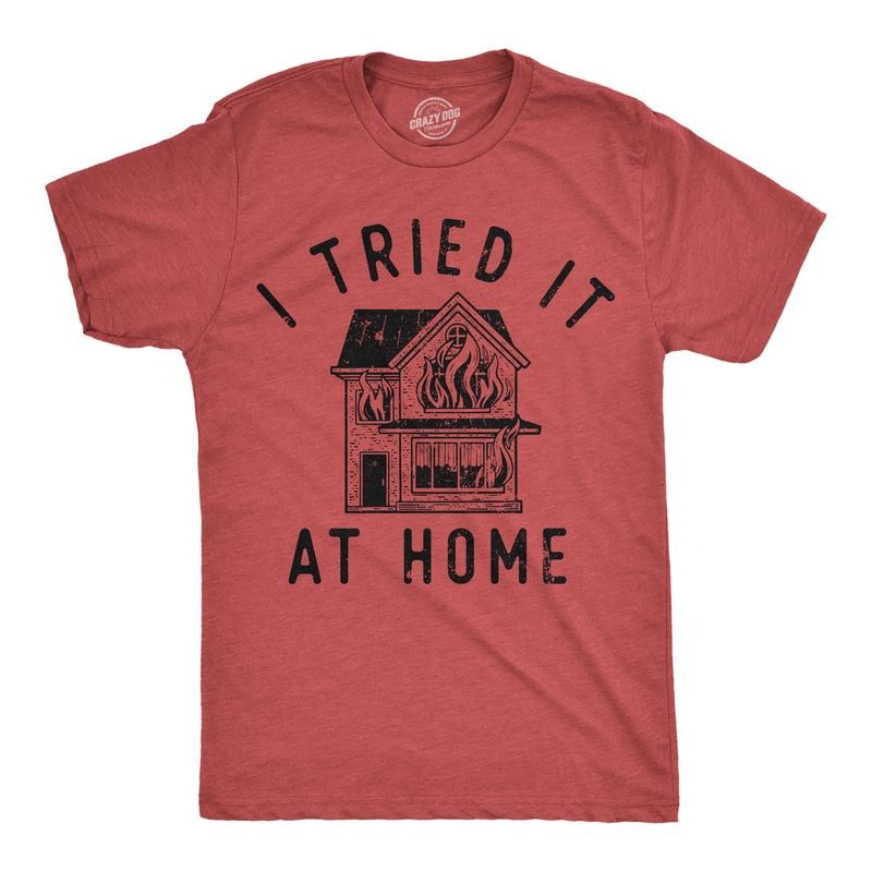 Mens Funny T Shirts I Tried It At Home Sarcastic Graphic Novelty Tee For Men Mens Funny T Shirts Cool Tees Soft Stylish...