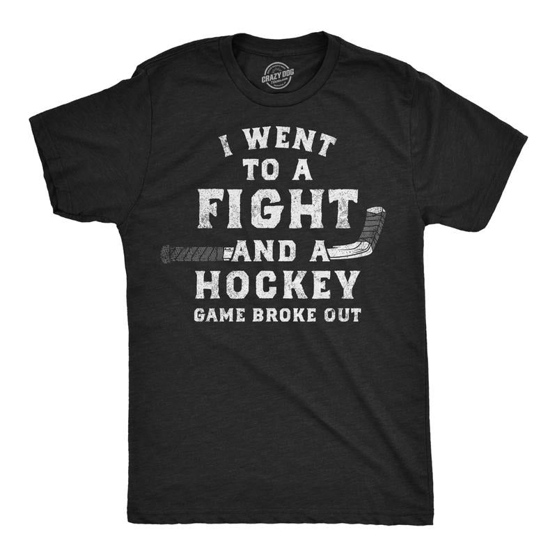 Mens Funny T Shirts I Went To A Fight And A Hockey Game Broke Out Sarcastic Tee Hoodie, Sweatshirt | WearSparks.com