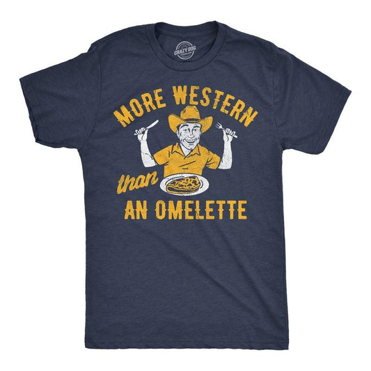 Mens Funny T Shirts More Western Than An Omelette Sarcastic Graphic Novelty Tee For Men Mens Funny T Shirts Cool Tees...