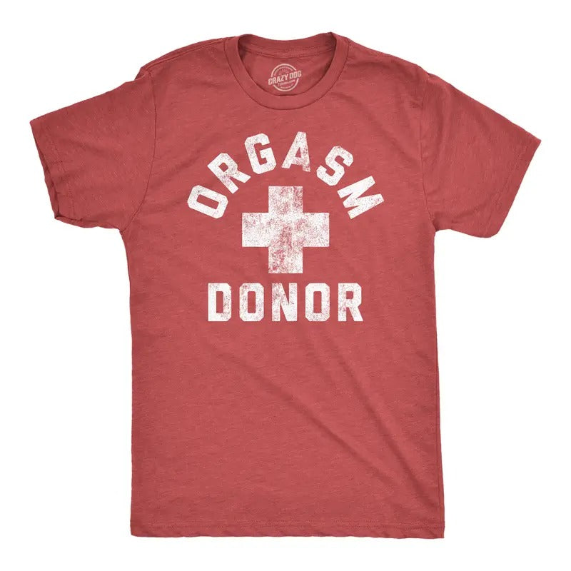 Mens Funny T Shirts Orgasm Donor Sarcastic Graphic Novelty Tee For Men Mens Funny T Shirts Cool Tees Soft Stylish Casual...