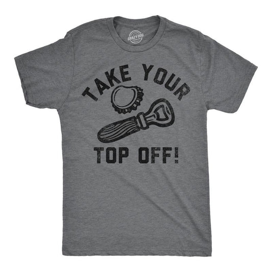 Mens Funny T Shirts Take Your Top Off Sarcastic Drinking Graphic Tee for Men Mens Funny T Shirts Cool Tees Soft Stylish...