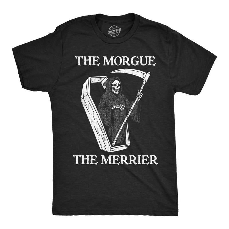 Mens Funny T Shirts The Morgue The Merrier Sarcastic Grim Reaper Graphic Novelty Tee For Men Mens Funny T Shirts Cool...