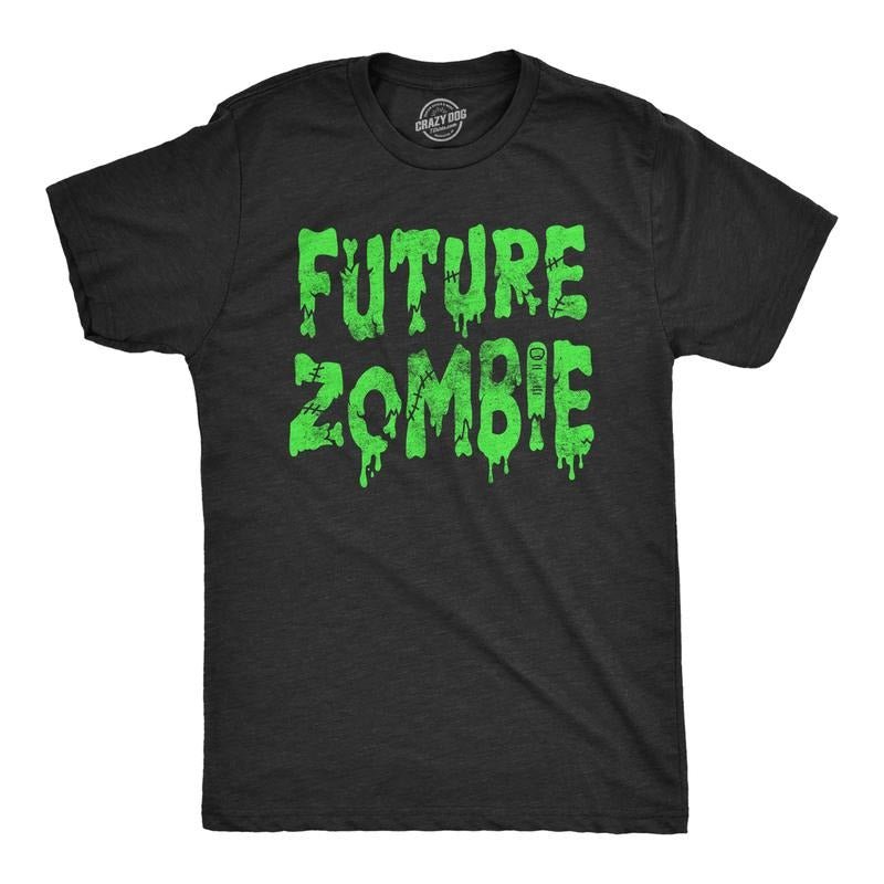 Mens Future Zombie T Shirt Funny Spooky Slimey Undead Zombies Tee For Guys Mens Funny T Shirts Cool Tees Soft Stylish...