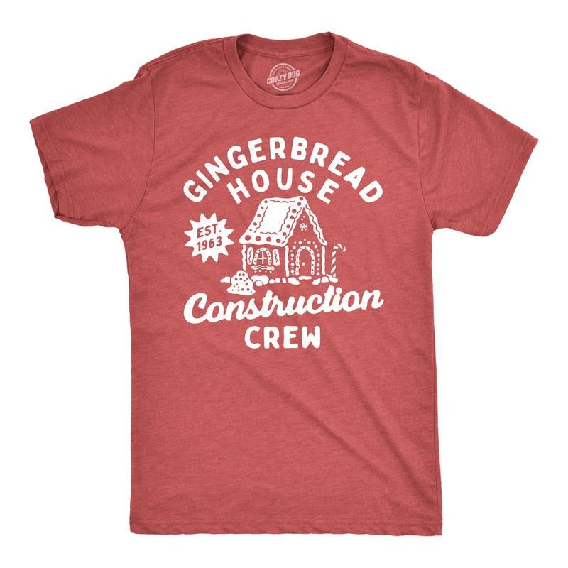 Mens Gingerbread House Construction Crew T Shirt Funny Xmas Treat Joke Tee For Guys Mens Funny T Shirts Cool Tees Soft...