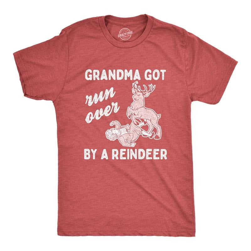Mens Grandma Got Run Over By A Reindeer T Shirt Funny Christmas Tee Hilarious Gag Gift Mens Funny T Shirts Cool Tees Soft...