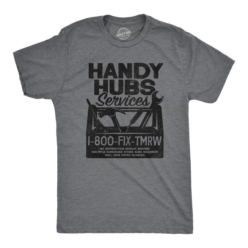 Mens Handy Hubs Services T Shirt Funny DIY Handyman Project Joke Tee For Guys Mens Funny T Shirts Cool Tees Soft Stylish...