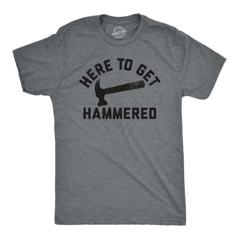 Mens Here to Get Hammered T Shirt Funny Drinking Partying Lovers Tool Joke Tee for Guys Mens Funny T Shirts Cool Tees...