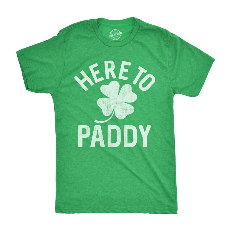Mens Here to Paddy T Shirt Funny Saint Patricks Day for Leaf Clover Irish Tee Mens Funny T Shirts Cool Tees Soft Stylish...