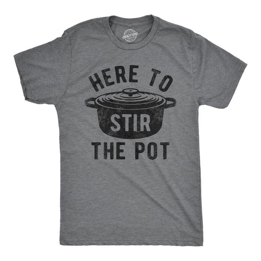 Mens Here to Stir The Pot T Shirt Funny Thanksgiving Dinner Cooking Trouble Maker Joke Tee for Guys Mens Funny T Shirts...