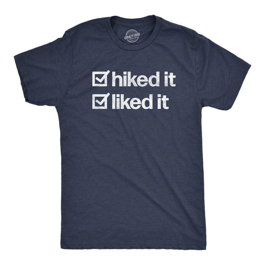 Mens Hiked It Liked It T Shirt Funny Outdoors Hiking Nature Lovers Tee For Guys Mens Funny T Shirts Cool Tees Soft...