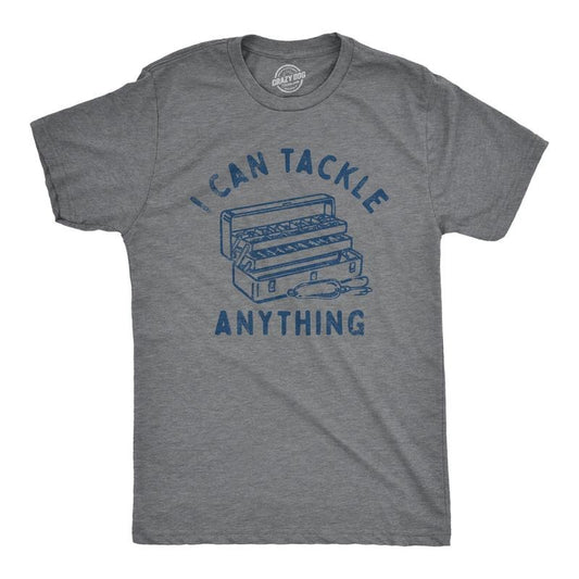 Mens I Can Tackle Anything T Shirt Funny Motivational Fishing Joke Tee for Guys Mens Funny T Shirts Cool Tees Soft...