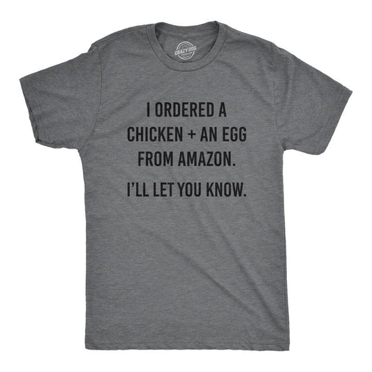 Mens I Ordered A Chicken And An Egg T Shirt Funny What Came First Graphic Joke Tee Mens Funny T Shirts Cool Tees Soft...