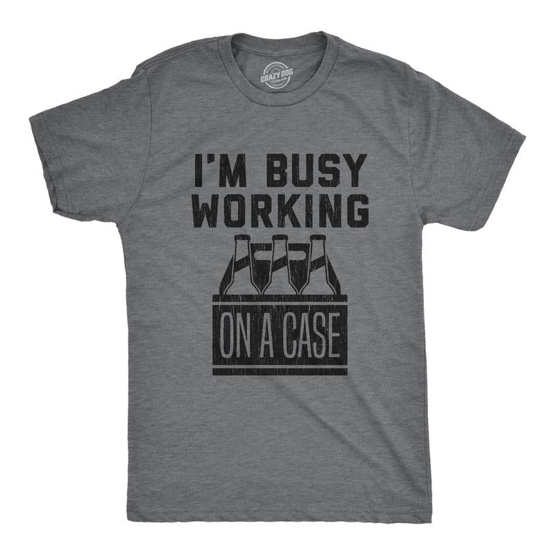 Mens I'm Busy Working On A Case T shirt Funny Beer Drinking Novelty Gift for Dad Mens Funny T Shirts Cool Tees Soft...
