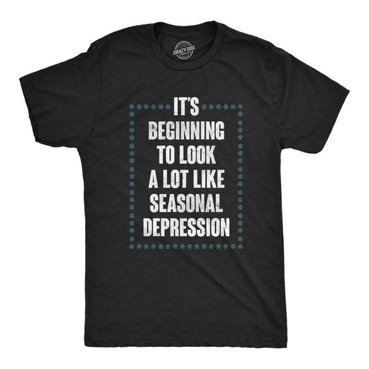 Mens Its Beginning to Look A Lot Like Seasonal Depression T Shirt Funny Winter Mental Health Joke Tee for Guys Mens Funny...