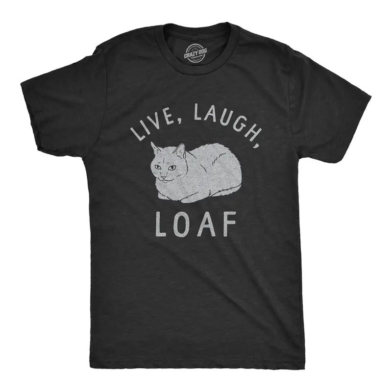 Mens Live Laugh Loaf T Shirt Funny Sarcastic Laying Kitten Graphic Novelty Tee for Guys Mens Funny T Shirts Cool Tees...