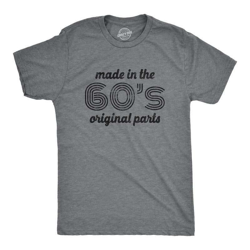 Mens Made In The 60s Original Parts T Shirt Funny Age Birthday Decade Graphic Tee Mens Funny T Shirts Cool Tees Soft...