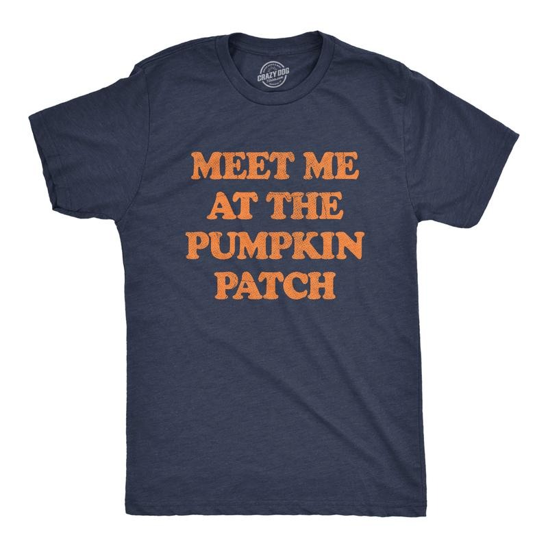 Mens Meet Me At The Pumpkin Patch T Shirt Funny Halloween Fall Season Lovers Tee For Guys Mens Funny T Shirts Cool Tees...