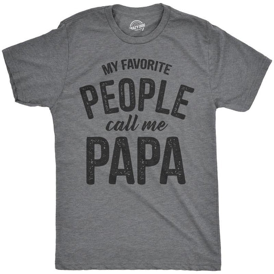 Mens My Favorite People Call Me Papa T Shirt Funny Humor Father Tee for Guys Mens Funny T Shirts Cool Tees Soft Stylish...