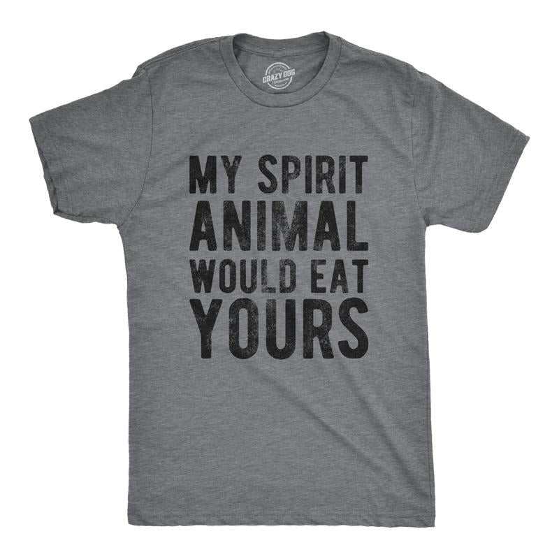 Mens My Spirit Animal Would Eat Yours T Shirt Funny Crazy Violent Animals Tee For Guys Mens Funny T Shirts Cool Slimming...