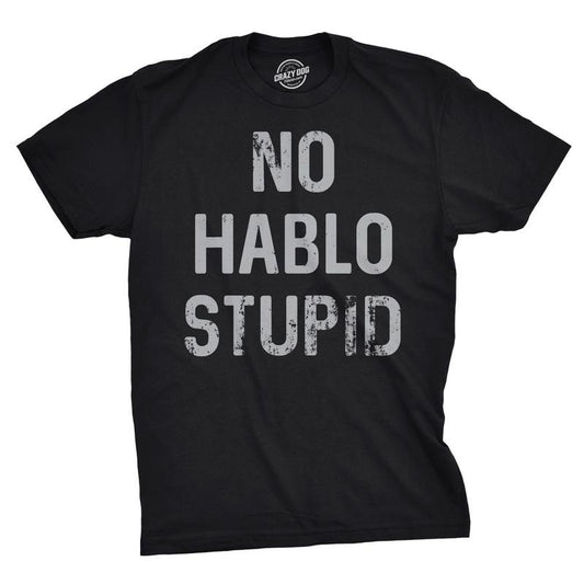 Mens No Hablo Stupid T Shirt Funny Sarcastic Spanish Tee for Guys Mens Funny T Shirts Cool Tees Soft Stylish Casual...