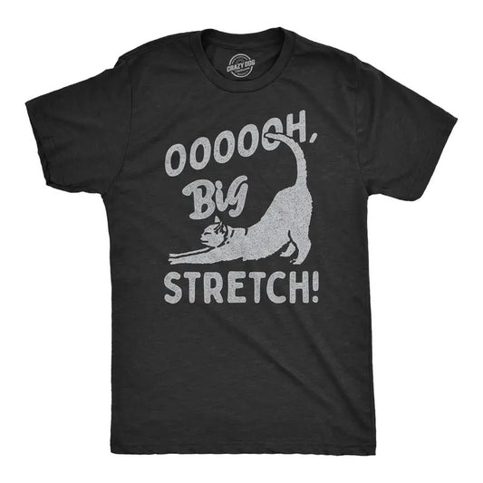 Mens OOOOOH Big Stretch T Shirt Funny Cozy Stretching Kitten Joke Tee For Guys Mens Funny T Shirts Cool Tees Soft Stylish...
