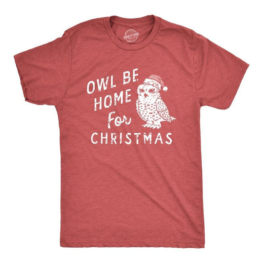Mens Owl Be Home For Christmas T Shirt Funny Xmas Party Song Bird Tee For Guys Mens Funny T Shirts Cool Tees Soft Stylish...
